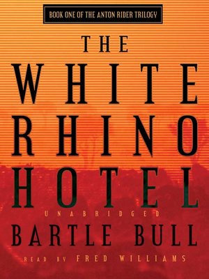 cover image of The White Rhino Hotel